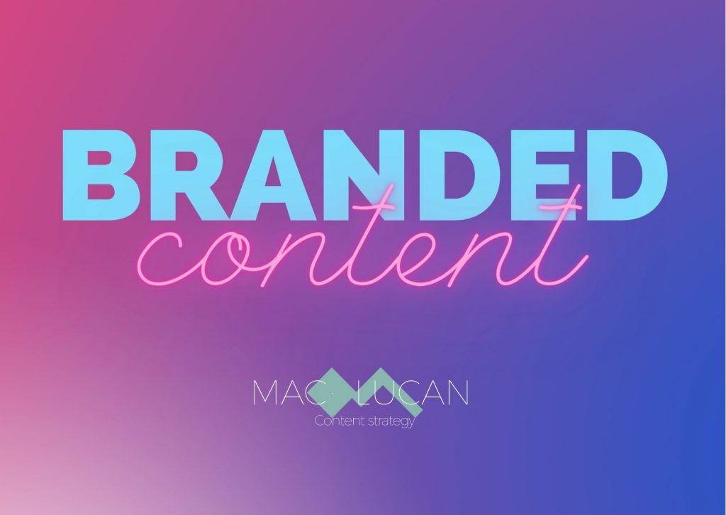 El Branded Content se basa en generar contenidos vinculados a una marca que permitan conectar a esa marca con el consumidor por medio de los valores de la marca