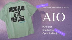 Camiseta con el mensaje "Second place is the first loser" junto a un texto sobre AIO, la optimización de contenidos para Inteligencia Artificial.